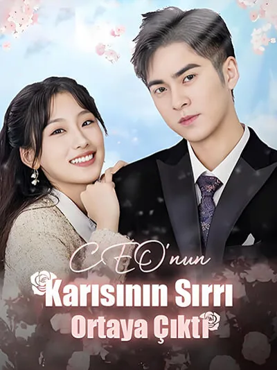 CEO'nun Karısının Sırrı Ortaya Çıktı dizisi kapak görseli — 88 bölüm full HD Türkçe izle