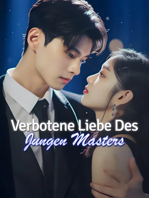 Verbotene Liebe des jungen Masters Cover — alle 140 Folgen kostenlos in HD ansehen