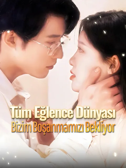 Tüm Eğlence Dünyası Bizim Boşanmamızı Bekliyor dizisi kapak görseli — 86 bölüm full HD Türkçe izle