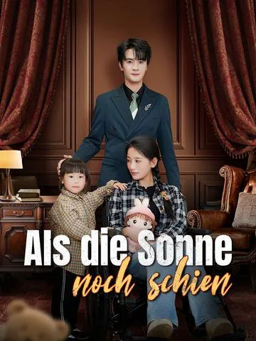 Als die Sonne noch schien(Deutsch Synchronisiert) Cover — alle 81 Folgen kostenlos in HD ansehen