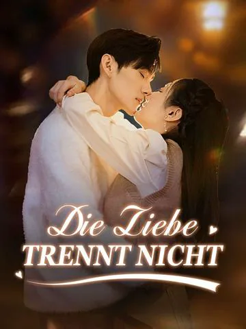 Die Liebe trennt nicht Cover — alle 102 Folgen kostenlos in HD ansehen