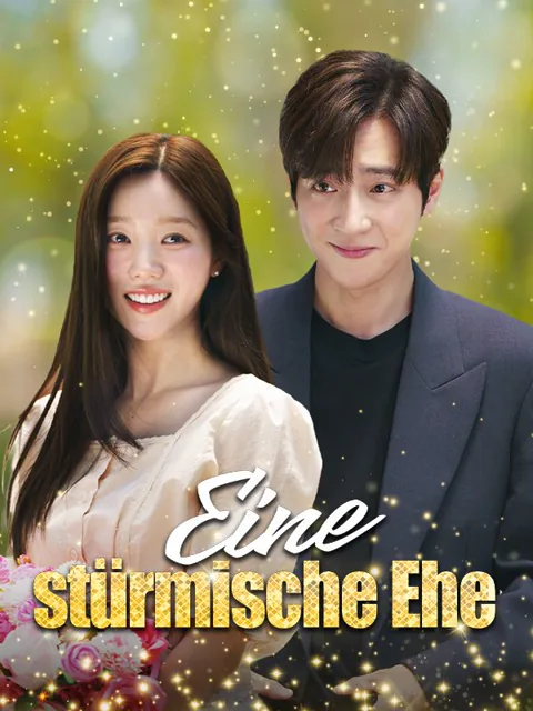 Eine stürmische Ehe Cover — alle 81 Folgen kostenlos in HD ansehen