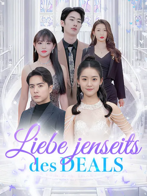 Liebe jenseits des Deals Cover — alle 90 Folgen kostenlos in HD ansehen