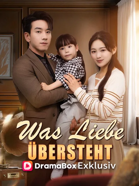 Was Liebe übersteht Cover — alle 92 Folgen kostenlos in HD ansehen