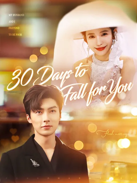30 Days to Fall for You cover image — watch all 77 episodes free in HD