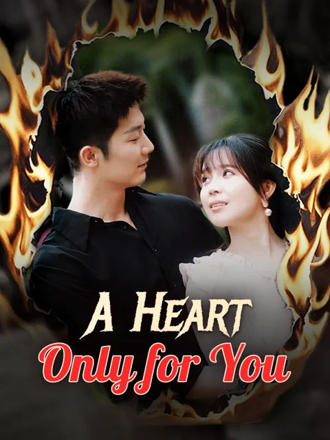 A Heart Only for You cover image — watch all 60 episodes free in HD