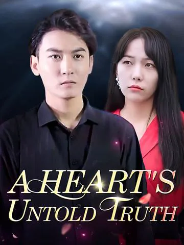 A Heart's Untold Truth cover image — watch all 100 episodes free in HD