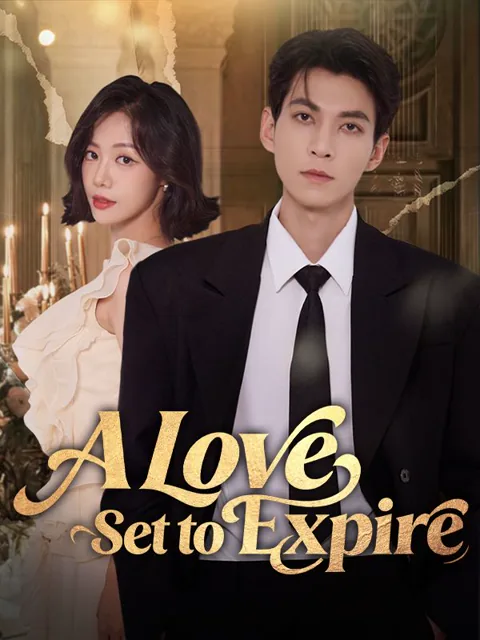 A Love Set to Expire cover image — watch all 60 episodes free in HD