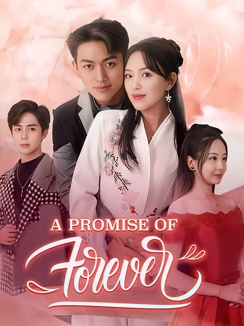 A Promise of Forever cover image — watch all 81 episodes free in HD