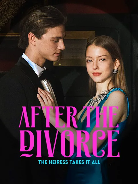 After the Divorce, the Heiress Takes It All cover image — watch all 44 episodes free in HD