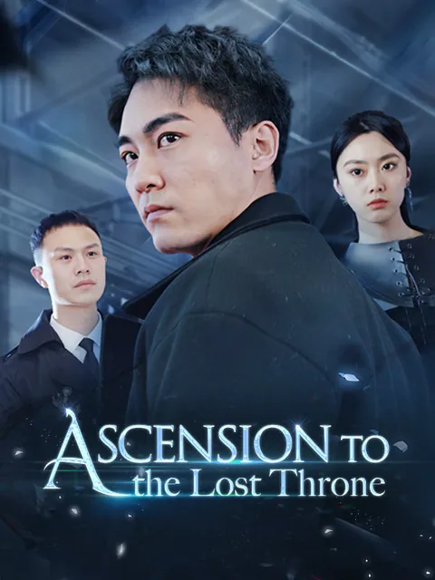 Ascension to the Lost Throne cover image — watch all 87 episodes free in HD
