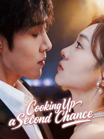 Cooking Up a Second Chance cover image — watch all 73 episodes free in HD
