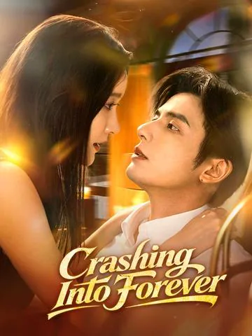 Crashing Into Forever cover image — watch all 50 episodes free in HD