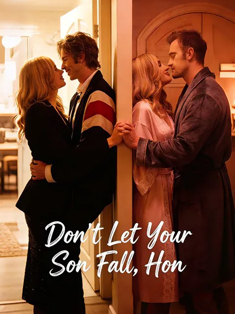 Don't Let Your Son Fall, Hon cover image — watch all 50 episodes free in HD