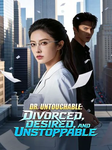Dr. Untouchable: Divorced, Desired, and Unstoppable cover image — watch all 77 episodes free in HD