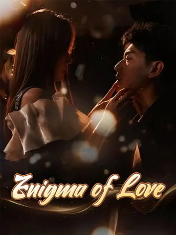 Enigma of Love cover image — watch all 100 episodes free in HD
