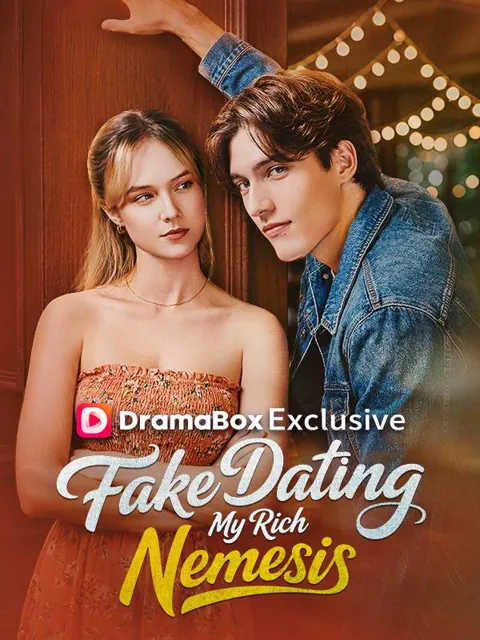Fake Dating My Rich Nemesis cover image — watch all 62 episodes free in HD