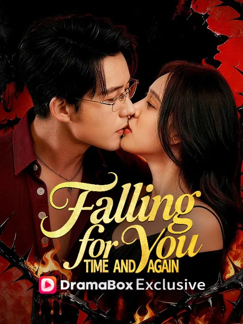 Falling for You, Time and Again cover image — watch all 62 episodes free in HD