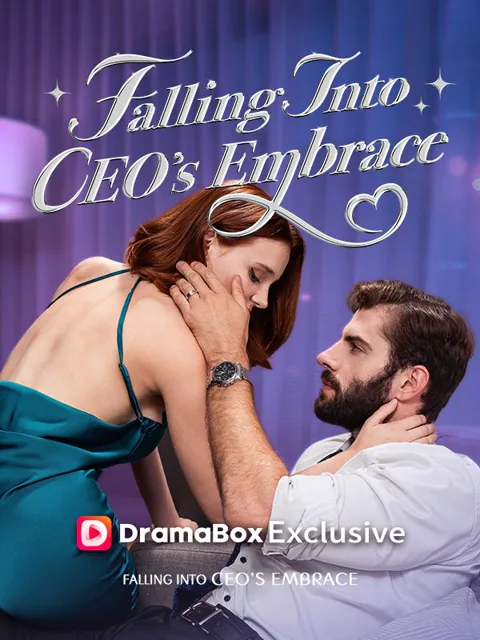 Falling Into Ceo's Embrace cover image — watch all 53 episodes free in HD