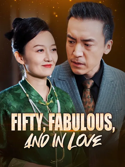 Fifty, Fabulous, and in Love cover image — watch all 50 episodes free in HD
