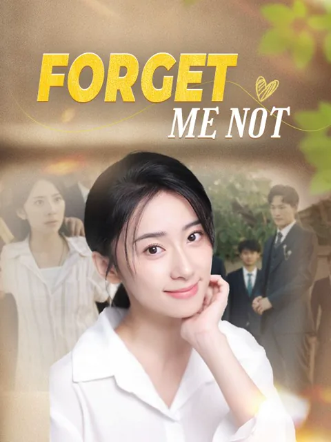 Forget Me Not cover image — watch all 105 episodes free in HD
