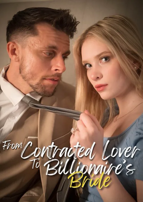 From Contract Lover to the Billionaire's Bride cover image — watch all 76 episodes free in HD