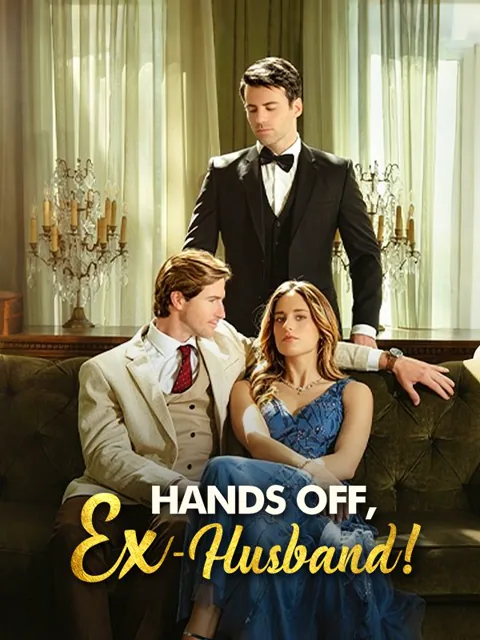 Hands off, Ex-Husband! cover image — watch all 60 episodes free in HD