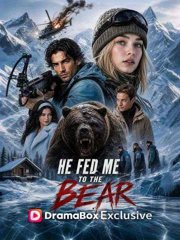 He Fed Me To The Bear cover image — watch all 48 episodes free in HD