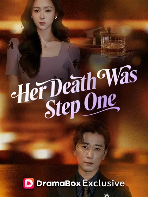 Her Death Was Step One cover image — watch all 73 episodes free in HD