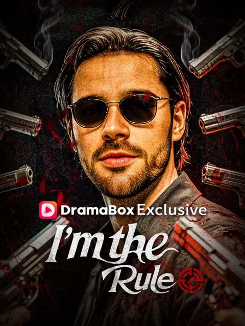 I'm the Rule cover image — watch all 64 episodes free in HD