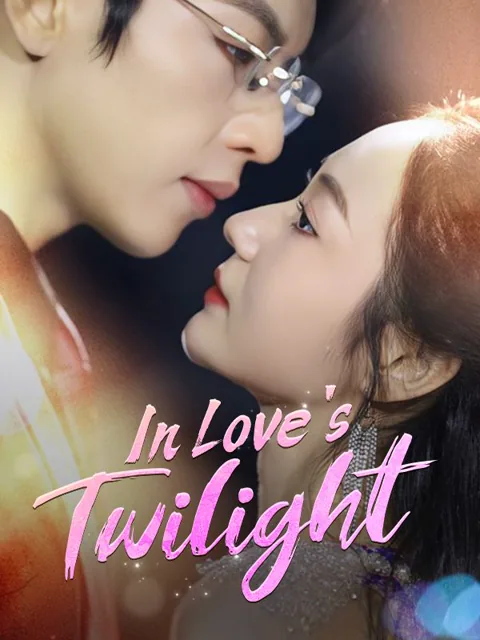 In Love's Twilight cover image — watch all 90 episodes free in HD