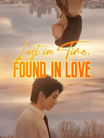 Lost in Time, Found in Love cover image — watch all 62 episodes free in HD