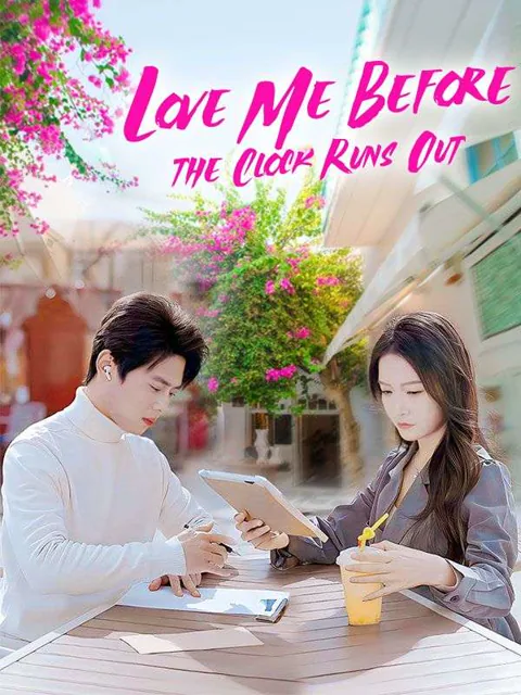 Love Me Before the Clock Runs Out cover image — watch all 50 episodes free in HD