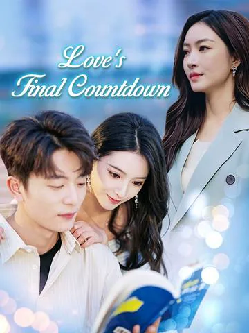 Love's Final Countdown cover image — watch all 50 episodes free in HD