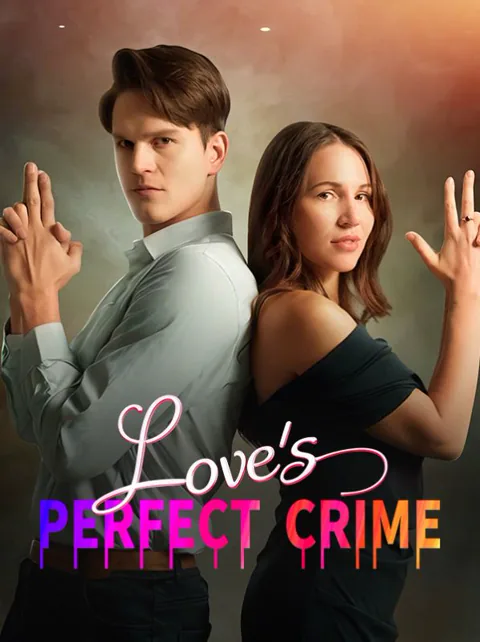 Love’s Perfect Crime cover image — watch all 60 episodes free in HD