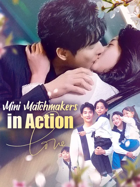 Mini Matchmakers in Action cover image — watch all 77 episodes free in HD