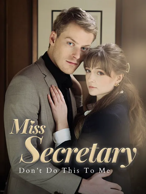 Miss Secretary, Don't Do This to Me cover image — watch all 60 episodes free in HD