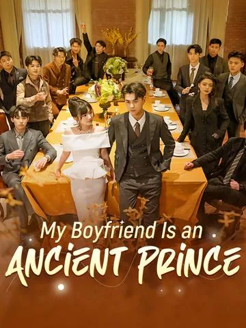 My Boyfriend Is an Ancient Prince cover image — watch all 99 episodes free in HD