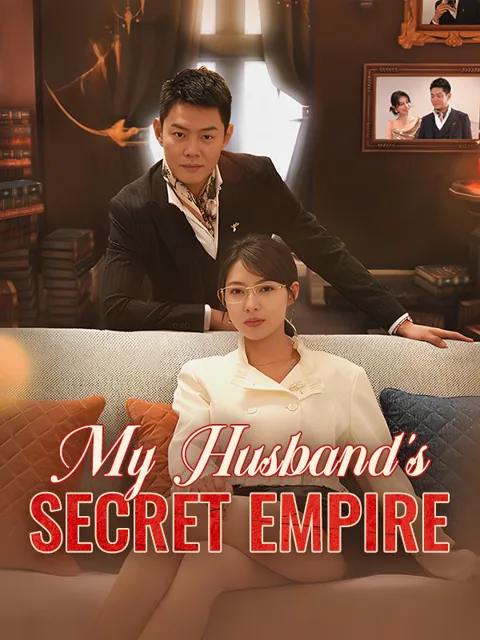 My Husband's Secret Empire cover image — watch all 94 episodes free in HD