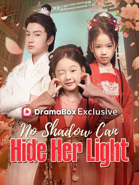 No Shadow Can Hide Her Light cover image — watch all 72 episodes free in HD