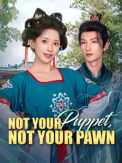 Not Your Puppet, Not Your Pawn cover image — watch all 64 episodes free in HD