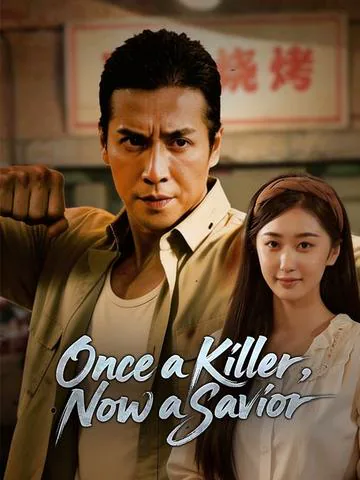 Once a Killer, Now a Savior cover image — watch all 59 episodes free in HD