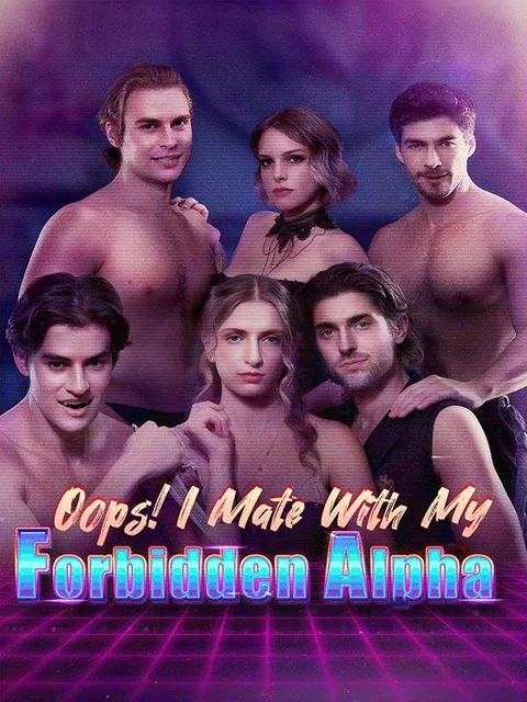 Oops! I Mate With My Forbidden Alpha cover image — watch all 53 episodes free in HD