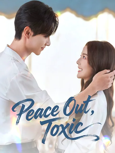 Peace Out, Toxic cover image — watch all 68 episodes free in HD