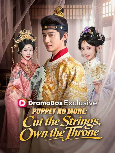 Puppet No More: Cut the Strings, Own the Throne cover image — watch all 86 episodes free in HD