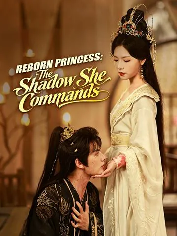 Reborn Princess: The Shadow She Commands cover image — watch all 80 episodes free in HD