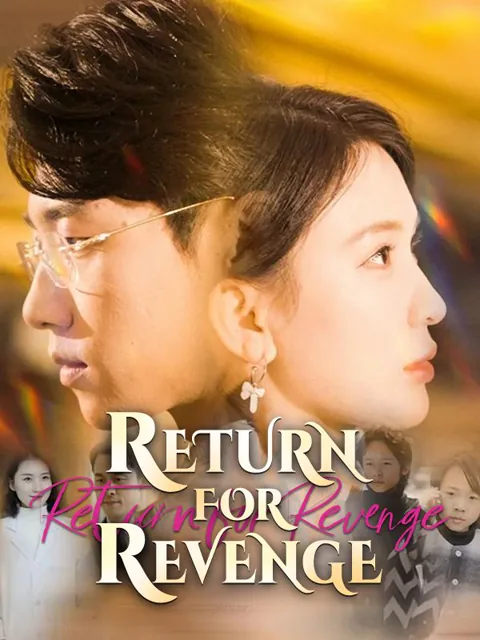 Return for Revenge cover image — watch all 103 episodes free in HD