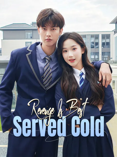 Revenge Is Best Served Cold cover image — watch all 67 episodes free in HD