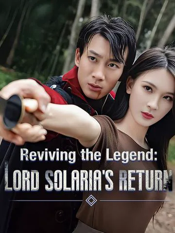 Reviving the Legend: Lord Solaria's Return cover image — watch all 81 episodes free in HD