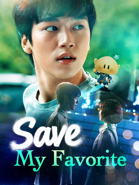 Save My Favorite cover image — watch all 51 episodes free in HD